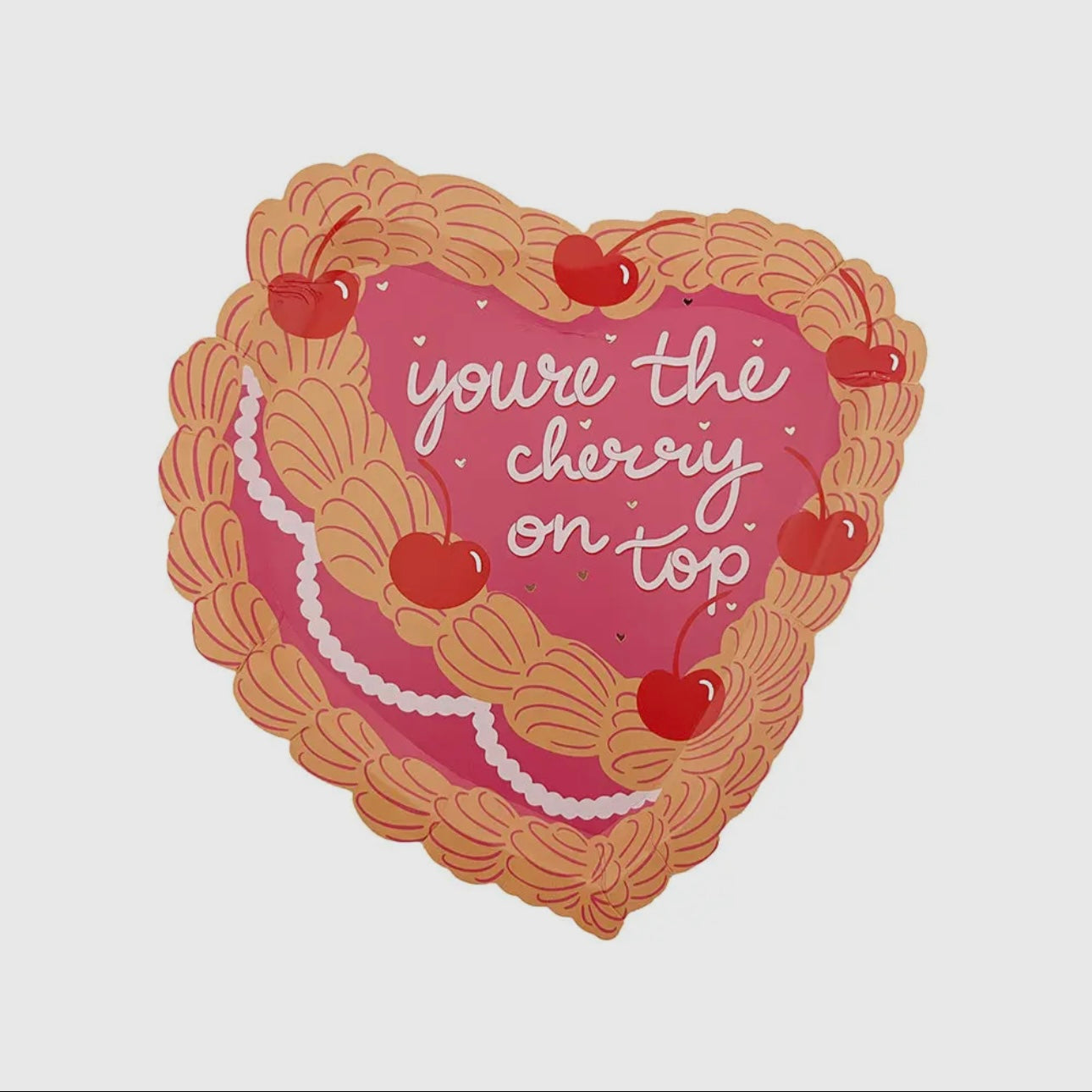 You’re the Cherry On Top Dessert Plates