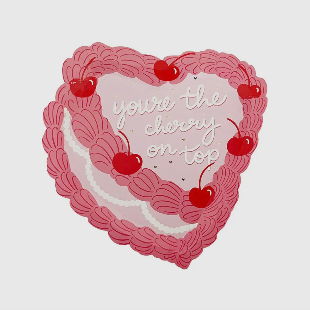 You’re the Cherry On Top Dessert Plates